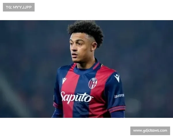 迪马济奥曝那不勒斯接近签下比克马与博洛尼亚达成转会协议 迪马济奥曝那不勒斯接近签下比克马与博洛尼亚达成转会协议